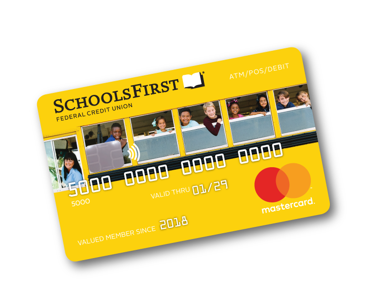 SchoolsFirst FCU Debit Mastercard.